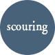 scouring