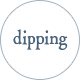 dipping